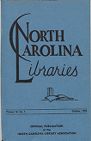 North Carolina Libraries, Vol. 14,  no. 1